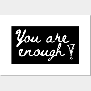 You are enough Posters and Art